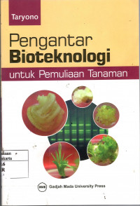 Pengantar Bioteknologi: untuk pemuliaan tanaman