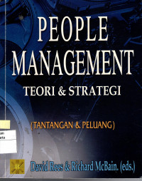 People Management: teori & strategi (tantangan & peluang)