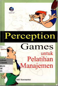 Perception Games Untuk Pelatihan Manajemen