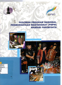 Pedoman Program Nasional Pemberdayaan Masyarakat (PNPM) Mandiri Pariwisata