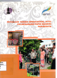 Petunjuk Teknis Operasional (PTO) Pelaksanaan PNPM Mandiri Pariwisata