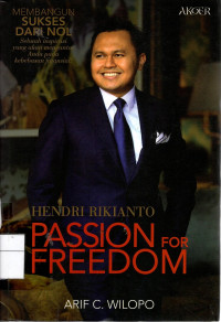 Hendri Rikianto - Passion For Freedom