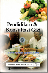 Pendidikan Dan Konsultasi Gizi