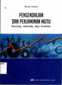 Pengendalian dan Penjaminan Mutu: konsep, metode, analisis