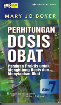 Perhitungan Dosis Obat: panduan praktis untuk menghitung dosis dan menyiapkan obat