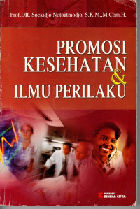 Promosi Kesehatan & Ilmu Perilaku