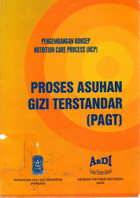 Proses Asuhan Gizi Terstandar (PAGT)