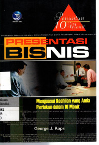 Presentasi Bisnis: menguasai keahlian yang anda perlukan dalam 10 menit