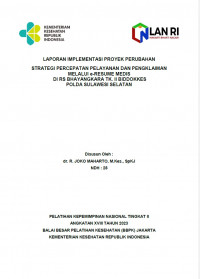 Strategi Percepatan Pelayanan Dan Pengklaiman Melalui e-Resume Medis Di RS Bhayangkara TK. II BIDDOKKES Polda Sulawesi Selatan