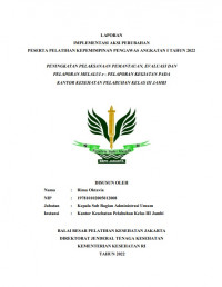 Peningkatan Pelaksanaan Pemantauan, Evaluasi dan Pelaporan Melalui e-Pelaporan Kegiatan pada Kantor Kesehatan Pelabuhan Kelas III Jambi