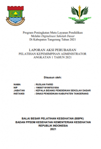 Program Peningkatan Mutu Layanan Pendidikan Melalui Digitalisasi Sekolah Dasar Di Kabupaten Tangerang Tahun 2021