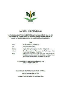 Optimalisasi Capaian Kabupaten Layak Anak Dari Madya Ke Nindya Melalui Percepatan Pembentukan Lembaga Forum Anak Tujuh Kecamatan Di Kabupaten Tangerang