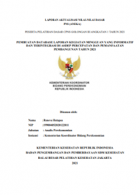 Pembuatan Database Laporan Kegiatan Mingguan yang Informatif dan Terintegrasi di ASDEP Percepatan dan Pemanfaatan Pembangunan Tahun 2021