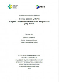 Integrasi Data Pemerintahan untuk Pengawasan yang Efektif