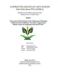 Penyusunan Draft Petunjuk Teknis Pelaksanaan Mekanisme Pembayaran dan Pembukuan Atas Beban Anggaran dan Belanja Negara di Lingkungan Sekretariat KTKI