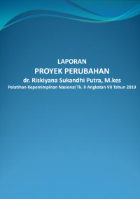 STrategi Perubahan Pola Kerja Organisasi Promosi Kesehtan di Era Industry 4.0