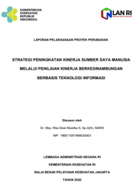 Strategi Peningkatan Kinerja Sumber Daya Manusia Melalui Penilaian Kinerja Berkesinambungan Berbasis Teknologi Informasi