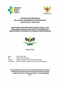 Monitoring Progress Penyusunan, Reviu, Dan Finalisasi Risalah Rapat Koordinasi Di Kementerian Koordinator Bidang Perekonomian