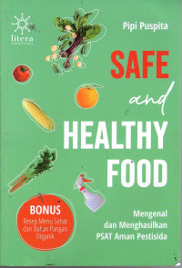 Safe and Healthy Food