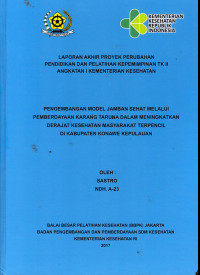 Image of Pengembangan Model Jamban Sehat Melalui Pemberdayaan Karang Taruna dalam Meningkatkan Derajat Kesehatan Masyarakat Terpencil di Kabupaten Konawe Kepualauan