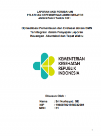 Optimalisasi Pemantauan dan Evaluasi sistem BMN Terintegrasi dalam Penyajian Laporan Keuangan Akuntabel dan Tepat Waktu