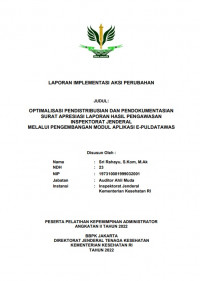 Optimalisasi Pendistribusian Dan Pendokumentasian Surat Apresiasi Laporan Hasil Pengawasan Inspektorat Jenderal Melalui Pengembangan Modul Aplikasi E-Puldatawas