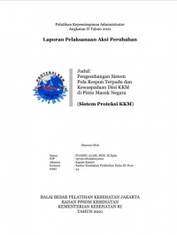 Pengembangan Sistem Pola Respon Terpadu dan Kewaspadaan Dini KKM di Pintu Masuk Negara