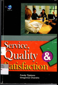 Service, Quality, & Satisfaction