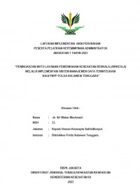 Peningkatan Mutu Layanan Pemeriksaan Kesehatan Berkala (RIKKSELA) Melalui Implementasi Sistem Manajemen Data Terintegrasi Bagi PNPP Polda Sulawesi Tenggara