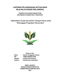 Optimalisasi Google Spreadsheet Sebagai Sistem untuk Menanggapi Pengaduan Masyarakat