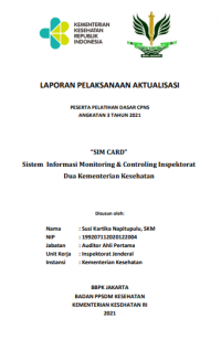 “SIM CARD” Sistem Informasi Monitoring & Controling Inspektorat Dua Kementerian Kesehatan