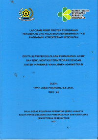 Image of Digitalisasi Pengelolaan Persuratan, Arsip, dan Dokumentasi Terintegrasi Dengan Sistem Informasi Manajemen Administras