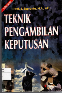 Teknik Pengambilan Keputusan