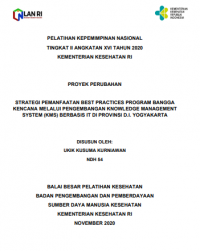 Strategi Pemanfaatan Best Practice Program Bangga Kencana Melalui Pengembangan Knowlledge Management System Berbasi IT Di Provinsi D.I. Yogyakarta