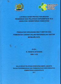 Penguatan Kerjasama Multi Sektor dan Pemerintah Daerah Dalam Pengendalian Vektor Berbasis Data