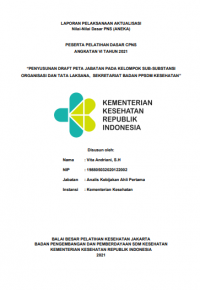 Penyusunan Draft Peta Jabatan Pada Kelompok Sub-Substansi Organisasi dan Tata Laksana, Sekretariat Badan PPSDM Kesehatan