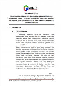 Pengembangan Pendataan Odontogram dengan e-Forensik Odontologi Sistem (FOS0 Pada Pemeriksaan Kesehatan Pemohon SIM Sebagai Data Ante Mortem Guna Identifikasi Dalam Rangka Kepastian Hukum