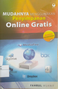 Mudahnya menggunakan Penyimpanan Online Gratis