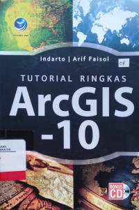 Tutorial Ringkas ArcGIS -10