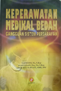 Keperawatan Medikal Bedah Gangguan Sistem Persarafan