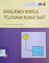 Manajemen Kinerja Pelayanan Rumah Sakit