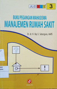 Manajemen Rumah Sakit Jilid 3