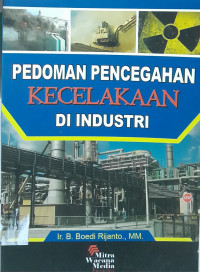 Pedoman Pencegahan Kecelakaan Di Industri