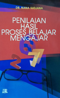 Penilaian Hasil Proses Belajar Mengajar