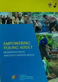 Empowering Young Adult: memberdayakan anggota dewasa muda