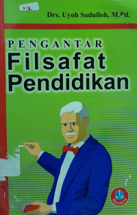 Pengantar Filsafat Pendidikan