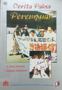 Derita Paksa Perempuan: kisah jugun ianfu pada masa pendudukan Jepang, 1942-1945