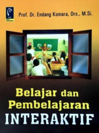 Belajar danj Pembelajaran Interaktif