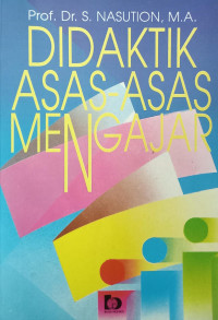 Didaktik Asas-Asas Mengajar