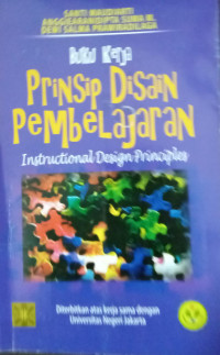 Prinsip Disain Pembelajaran= instructional design principles